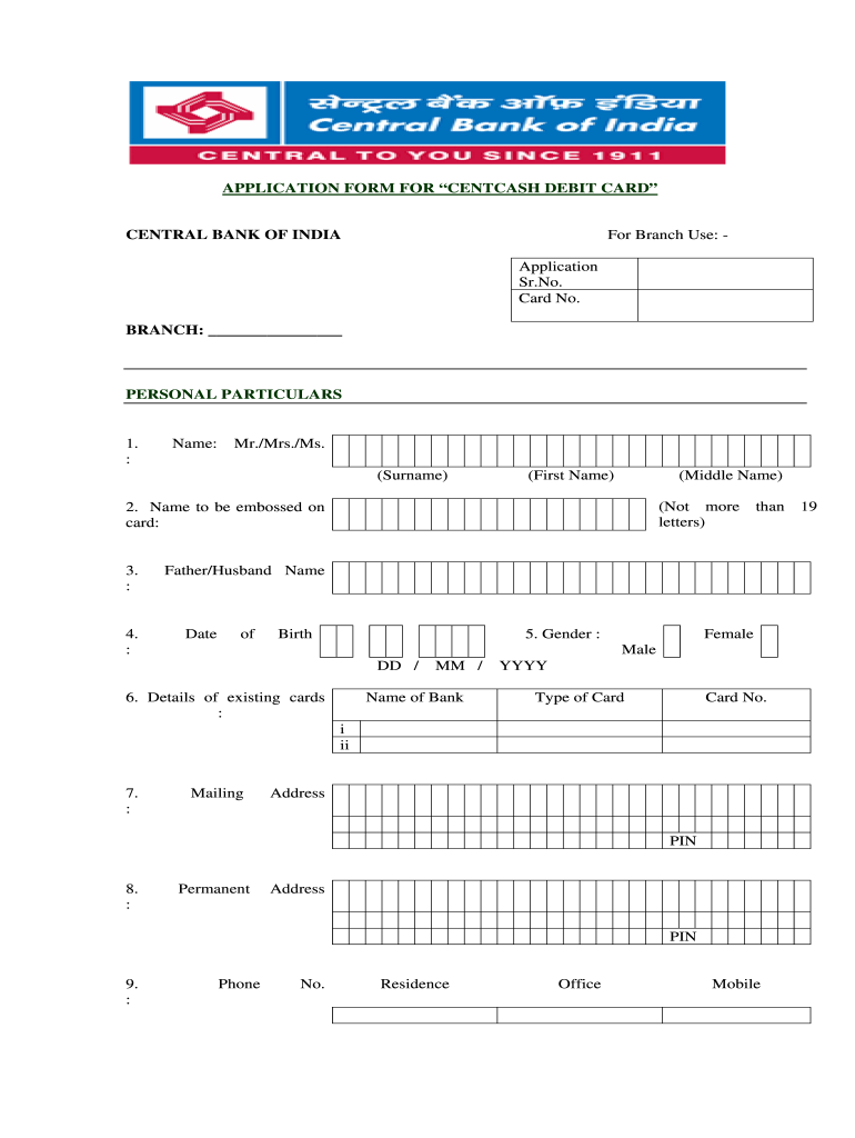 Application Form For Centcash Debit Card Fill Out And Sign Printable