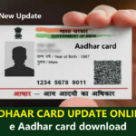 Aadhaar Card Download E aadhaar Card Aadhar Card Update