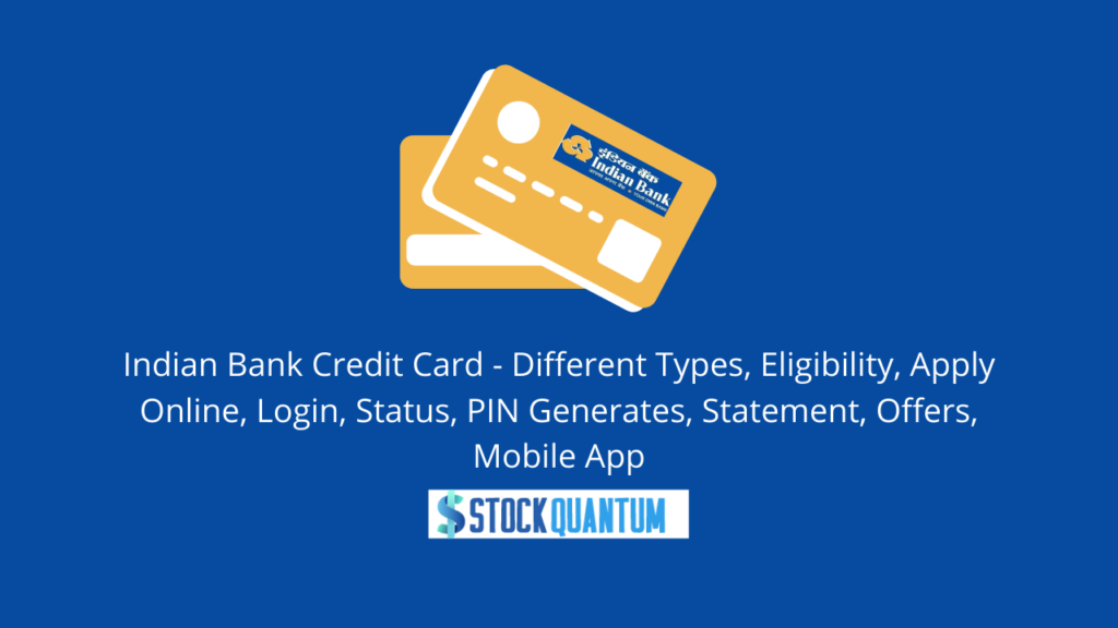Indian Bank Credit Card Different Types Eligibility Apply Online 
